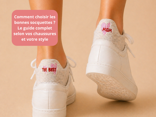 Comment choisir les bonnes socquettes ? Le guide complet selon vos chaussures et votre style